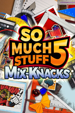 So Much Stuff 5: Mix-Knacks