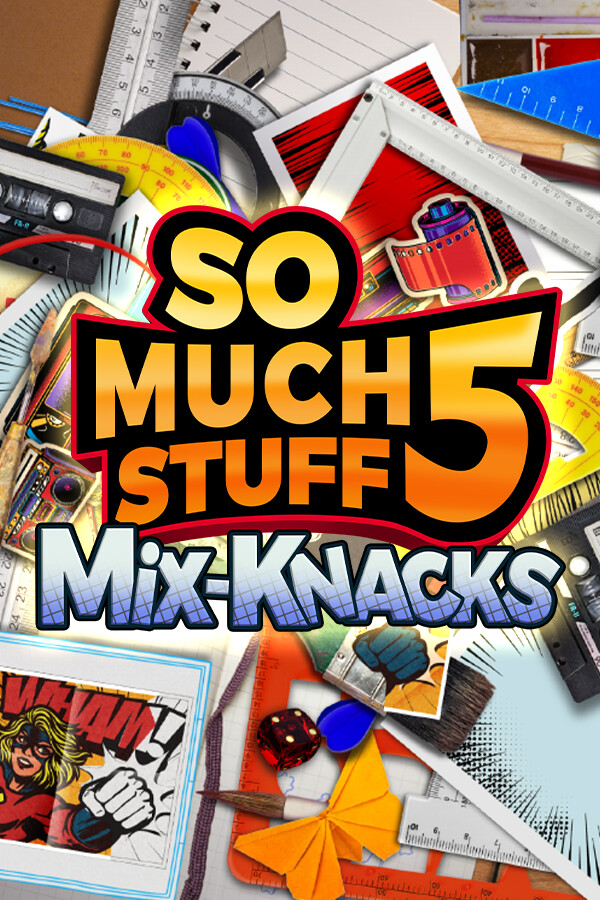 So Much Stuff 5: Mix-Knacks