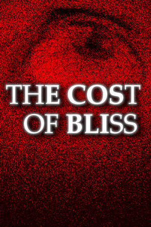 The Cost Of Bliss cover art