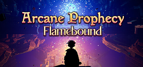 Arcane Prophecy: Flamebound header image