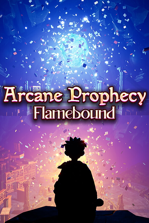 Arcane Prophecy: Flamebound