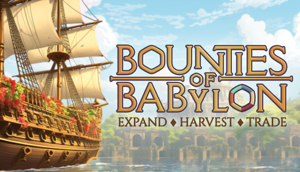 Bounties of Babylon