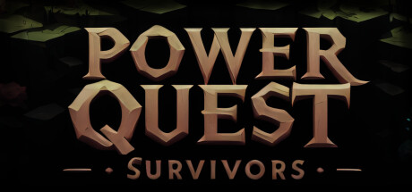 Power Quest Survivors Steam header image