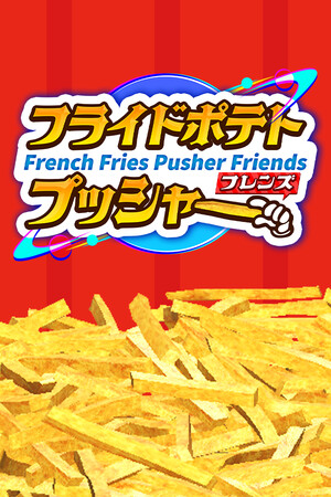 French Fries Pusher Friends cover art