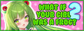 What if your girl was a frog 2