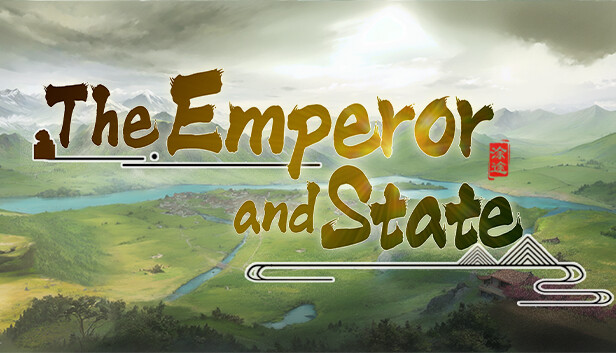 The Emperor and State