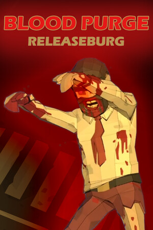 Blood Purge: Releaseburg cover art