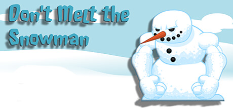 Don't Melt the Snowman Cover Image
