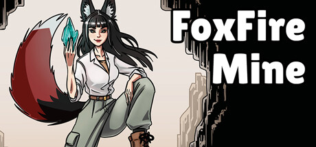 FoxFire Mine Steam header image