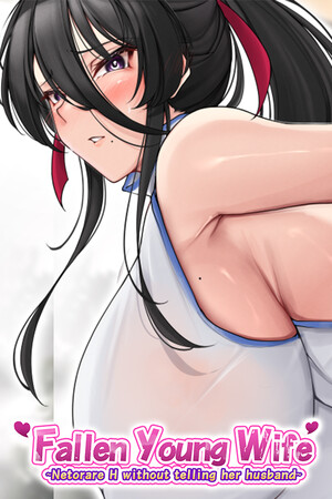 Fallen Young Wife~Netorare H without telling her husband~ cover art