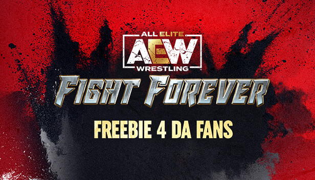 AEW: Fight Forever - Freebie 4 da Fans Steam capsule image