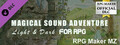 RPG Maker MZ - Magical Sound Adventure - Light and Dark for RPG