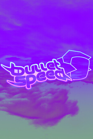 Bullet Speed cover art