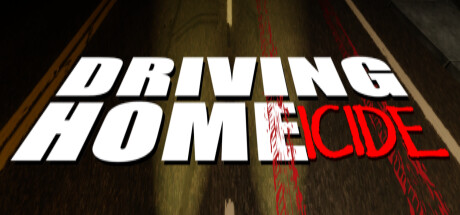 Driving Home-icide