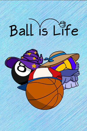 Ball is Life cover art