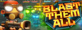 Blast Them All