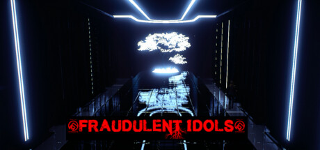 Fraudulent Idols