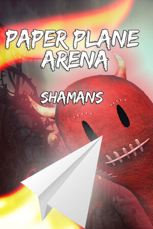 Paper Plane Arena - Shamans cover art