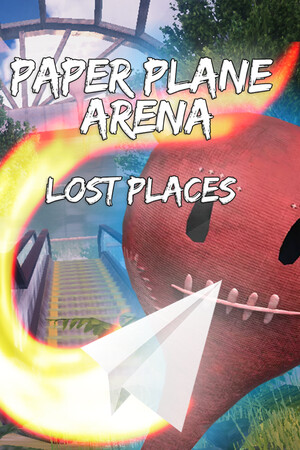 Paper Plane Arena - Lost Places cover art