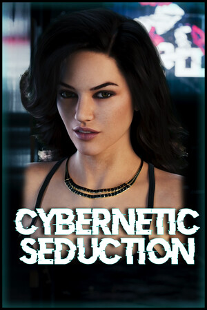 Cybernetic Seduction - Season 1