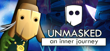 Unmasked: An Inner Journey Steam header image