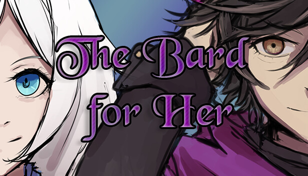 The Bard for Her