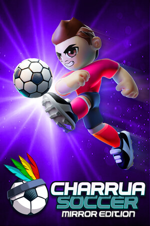 Charrua Soccer - Mirror Edition cover art