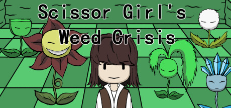 剪刀少女的杂草危机（Scissor Girl's Weed Crisis） Steam header image