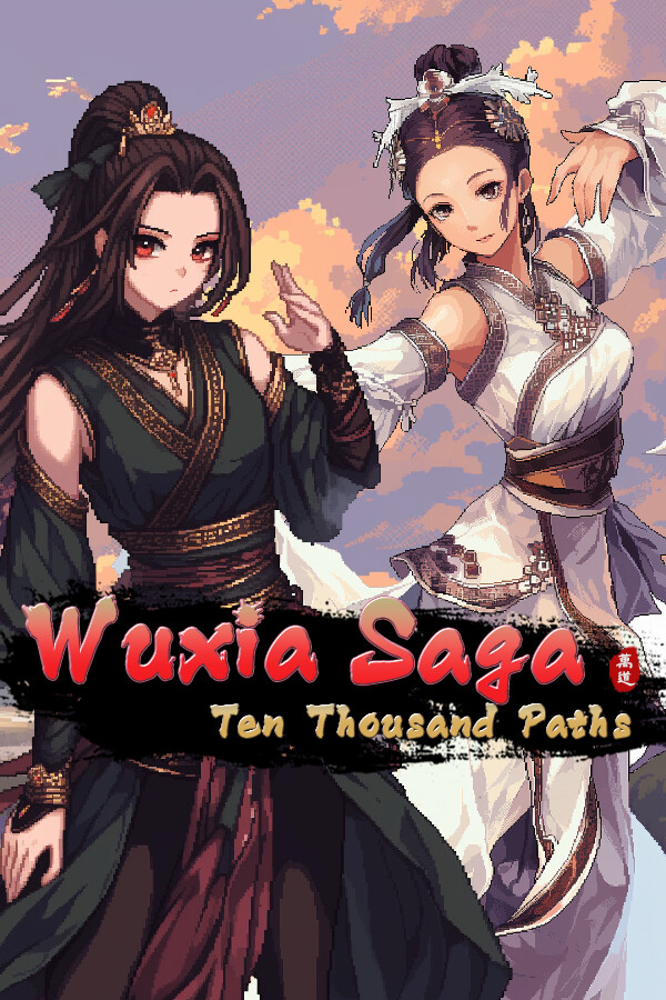 Saga de Wuxia: Diez Mil Caminos