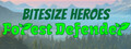 Bitesize Heroes: Forest Defender