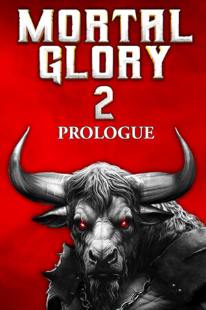 Mortal Glory 2 Prologue cover art