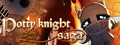 Potty Knight Saga