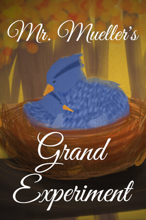 Mr. Mueller's Grand Experiment cover art