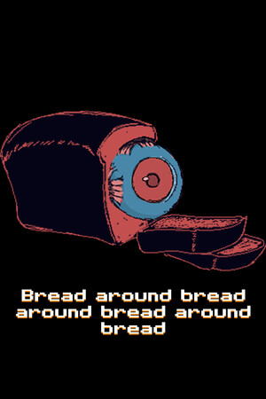 Bread around bread around bread around bread cover art