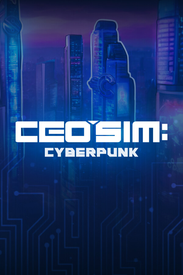 CEO Sim: Cyberpunk