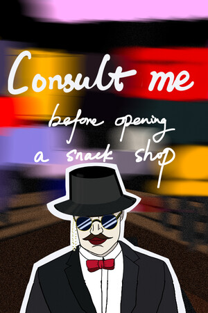 Consult Me Before Opening A Snack Shop cover art