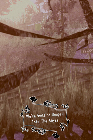 We're Getting Deeper Into The Abyss cover art
