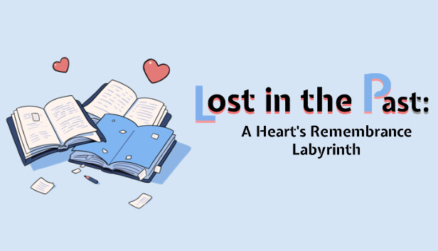 Lost in the Past: A Heart's Remembrance Labyrinth