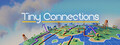 Tiny Connections