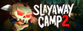 Slayaway Camp 2