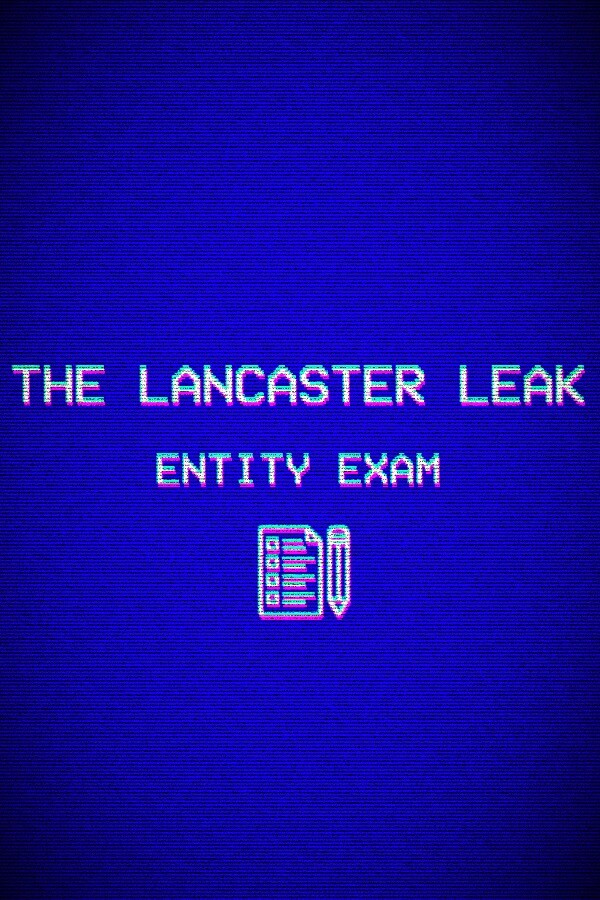 The Lancaster Leak - Entity Exam Steam Charts · SteamDB