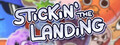 Stickin' the Landing