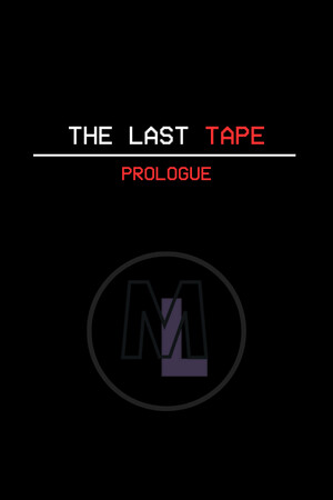 The Last Tape: Prologue cover art