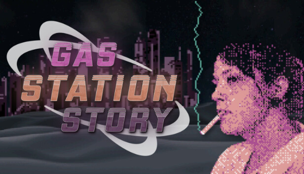 Gas Station Story