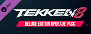 鐵拳8 - Deluxe Edition Upgrade Pack