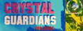 Crystal Guardians Prologue