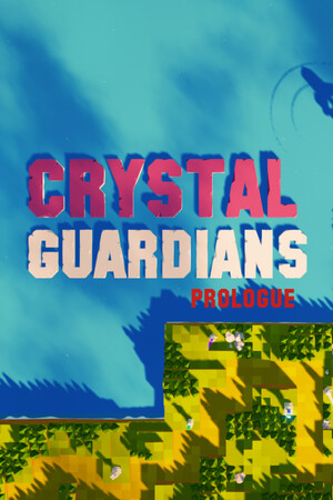 Crystal Guardians Prologue cover art