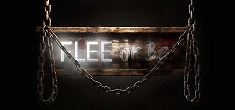 Flee or Be Steam header image