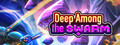 Deep Among the Swarm