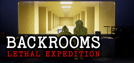 Backrooms: Lethal Expedition